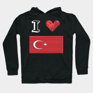 I love Flag from Türkei Hoodie